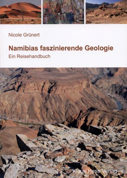 Actual product image Namibias faszinierende Geologie (German, Nicole Grnert, 2019)