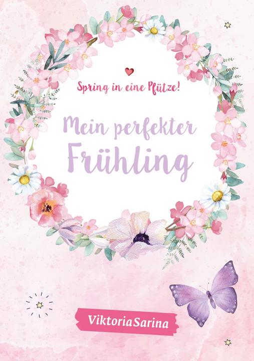 Image du produit Spring in eine Pfütze! Mein perfekter Frühling/ Mein perfekter Sommer. Wendebuch (Allemand, Victoriasarina, 2021)