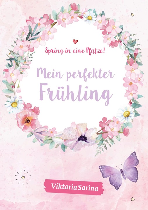 Produktbild Spring in eine Pfütze! Mein perfekter Frühling/ Mein perfekter Sommer. Wendebuch (Deutsch, Viktoriasarina, 2021)