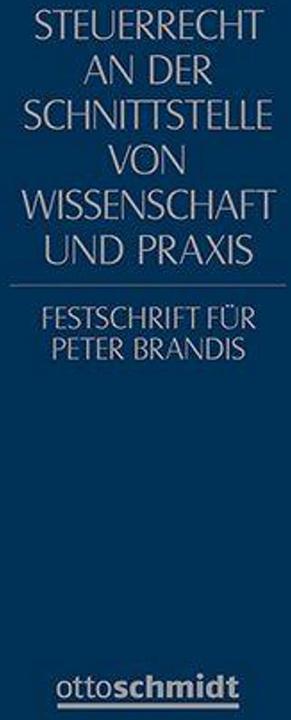 Steuerrecht an der Schnittstelle von Wissenschaft und Praxis (Deutsch, Markus Märtens, Roman Seer, Thomas Rödder, 2025)