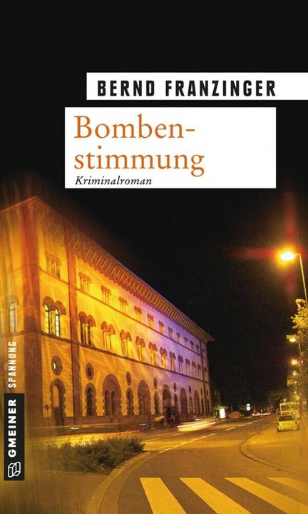 Produktbild Bombenstimmung (Deutsch, Bernd Franzinger, 2006)