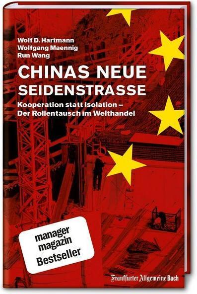 Produktbild Chinas neue Seidenstrasse (Deutsch, Wolfgang Maennig, 2017)