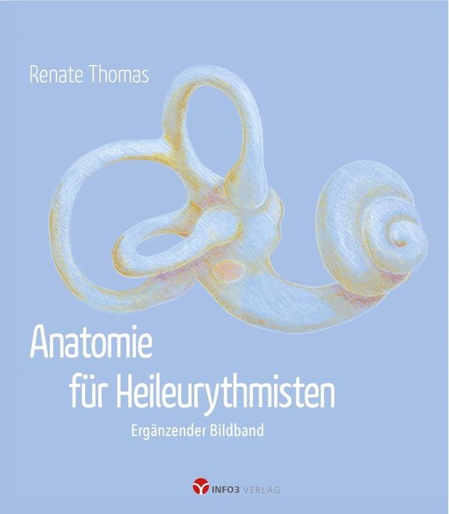 Produktbild Anatomie für Heileurythmisten (Deutsch, Renate Thomas, 2019)