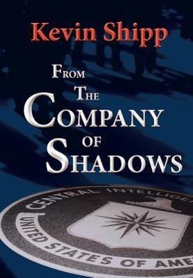 Produktbild From the Company of Shadows (Englisch, Kevin Michael Shipp, 2012)