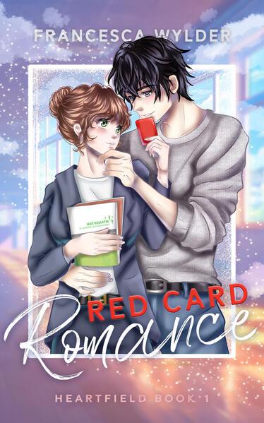 Produktbild Red Card Romance (Heartfield 1) (Deutsch, Francesca Wylder, 2025)