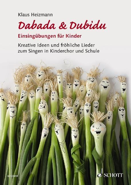 Produktbild Dabada & Dubidu - Einsingübungen für Kinder (Deutsch, Klaus Heizmann, 2018)