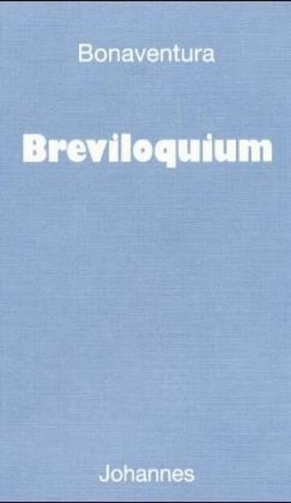 Produktbild Breviloquium (Deutsch, Bonaventura, Marianne Schlosser, 2002)