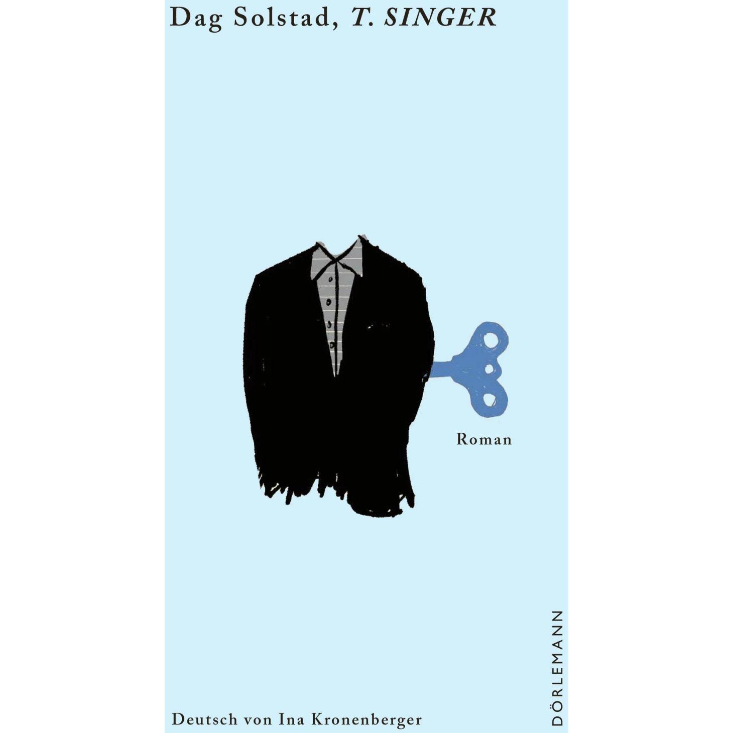 Thumbnail - T. Singer, Belletristik von Dag Solstad