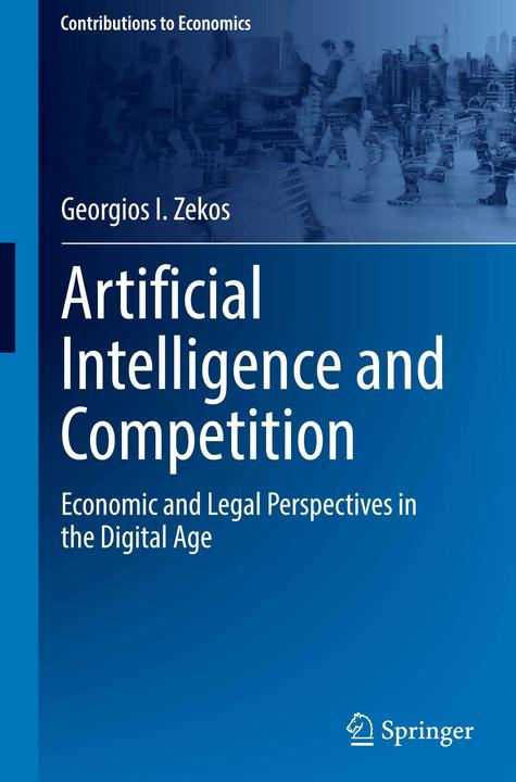 Produktbild Artificial Intelligence and Competition (Englisch, Georgios I. Zekos, 2024)