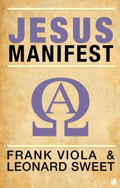 Produktbild Jesus-Manifest (Deutsch, Leonard Sweet Frank Viola, 2012)