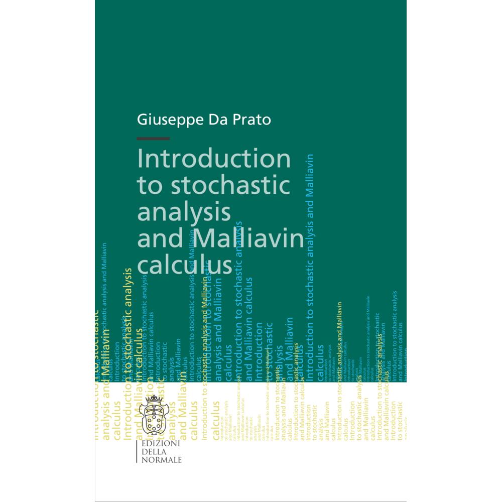 Introduction to Stochastic Analysis and Malliavin Calculus, Fachbücher von Giuseppe Da Prato