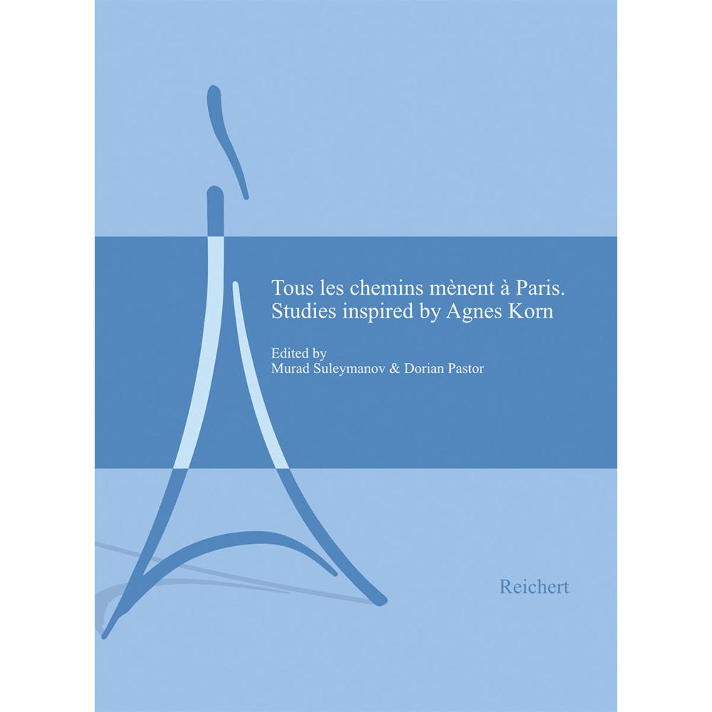Tous les chemins mènent à Paris, Sachbücher von Dorian Pastor, Murad Suleymanov