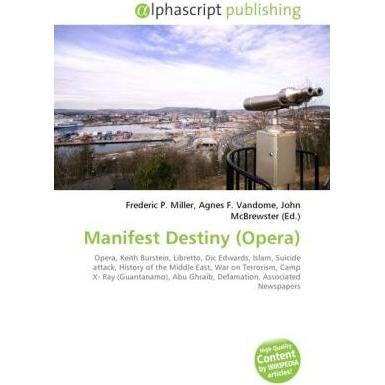 Manifest Destiny (Opera), Fachbücher