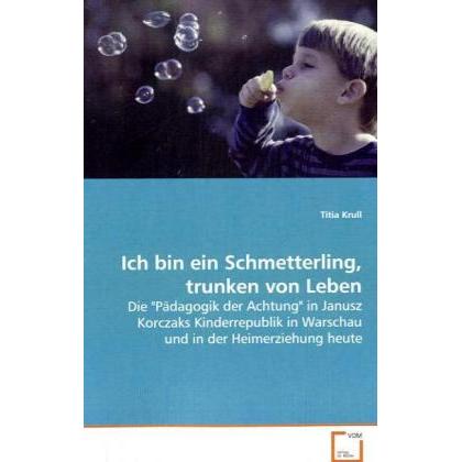 Ich bin ein Schmetterling, trunken von Leben, Fachbücher