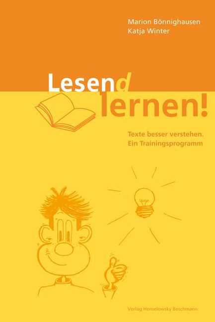 Produktbild Lesen(d) lernen Texte besser verstehen (Deutsch, Katja Winter, Marion Bönnighausen, Nicole Strelow, 2012)