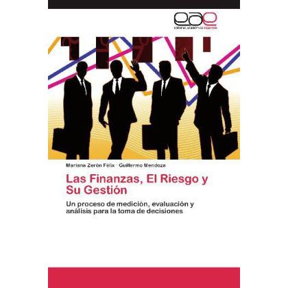 Las Finanzas, El Riesgo y Su Gestión, Fachbücher