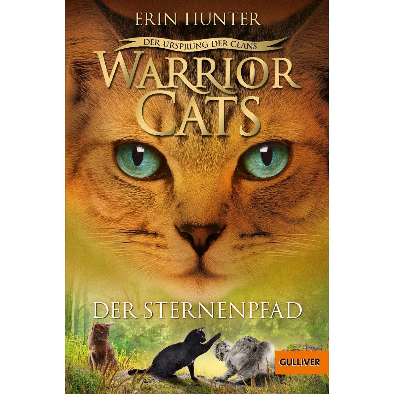 Warrior Cats - Der Ursprung der Clans. Der Sternenpfad, Kinderbücher von Erin Hunter