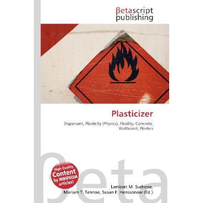 Thumbnail - Plasticizer, Fachbücher von Lambert M. Surhone, Miriam T. Timpledon, Susan F. Marseken
