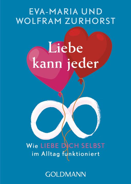 Produktbild Liebe kann jeder (Deutsch, Eva-Maria Zurhorst, 2018)