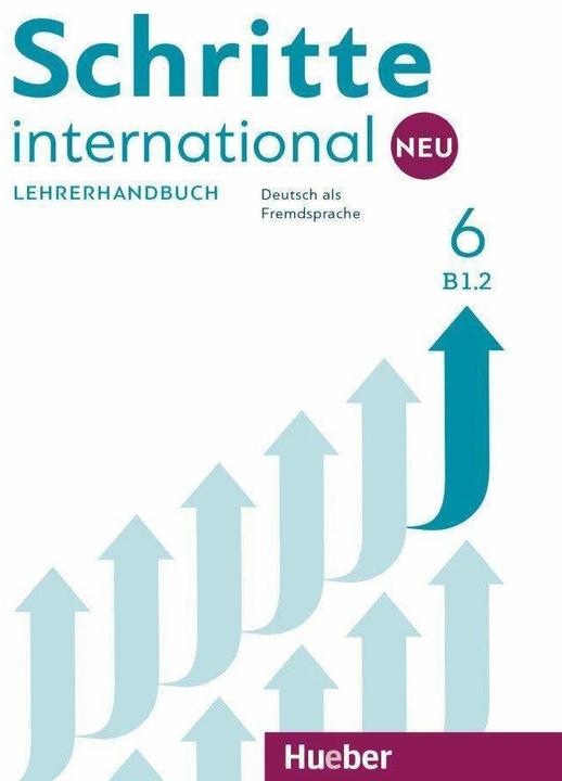 Produktbild Schritte international Neu 6 / Lehrerhandbuch (Deutsch, Petra Klimaszyk, Susanne Kalender, 2019)