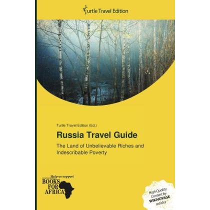 Russia Travel Guide, Ratgeber