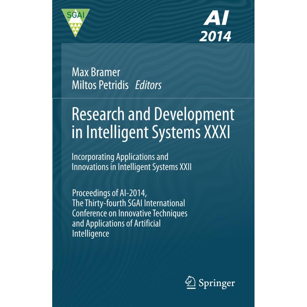 Research and Development in Intelligent Systems XXXI, Fachbücher von Max Bramer, Miltos Petridis