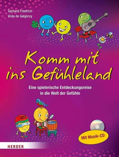 Immagine prodotto Komm mit ins Gefühleland (Tedesco, Gerhard Friedrich, 2018)