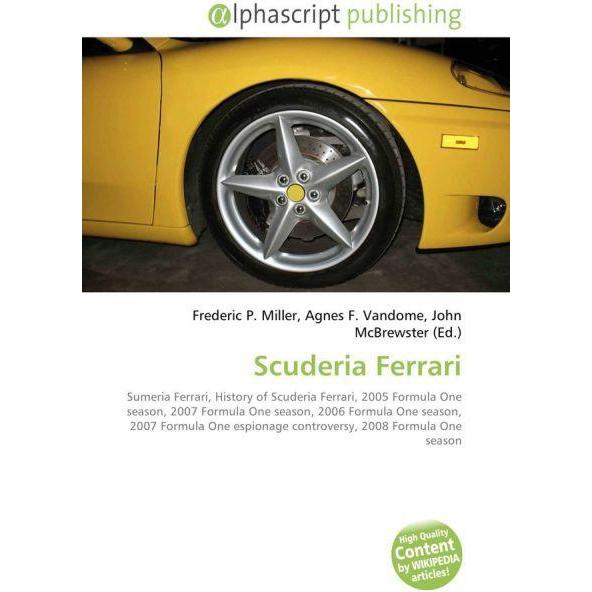Thumbnail - Scuderia Ferrari, Fachbücher von John McBrewster, Agnes F. Vandome, Frederic P. Miller