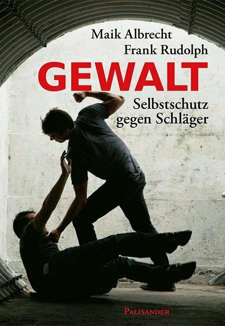 Produktbild Gewalt (Deutsch, Frank Rudolph, Maik Albrecht, 2014)
