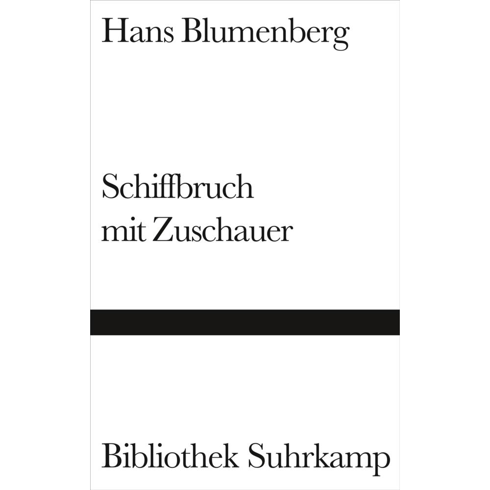 Schiffbruch mit Zuschauer, Fachbücher von Hans Blumenberg
