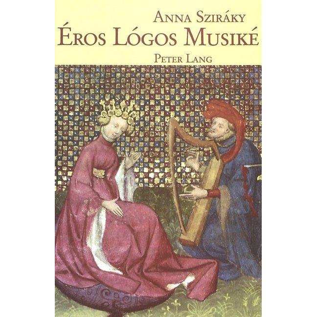 Éros Lógos Musiké, Fachbücher von Anna Sziraky