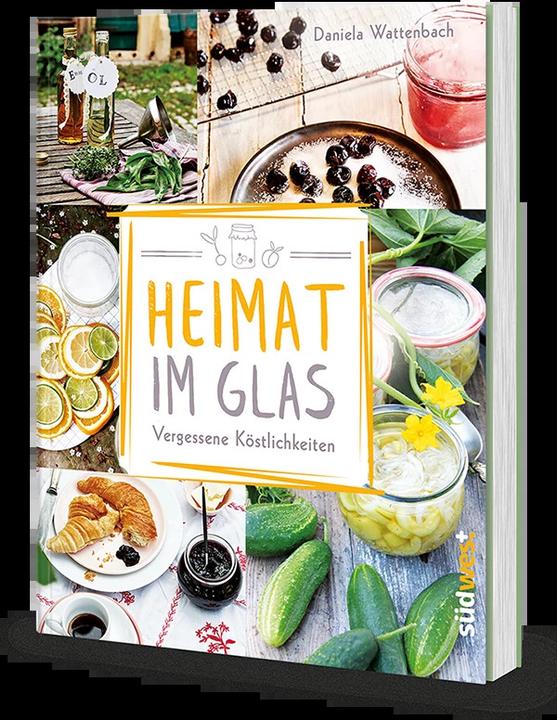 Produktbild Heimat im Glas (Deutsch, Daniela Wattenbach, 2018)