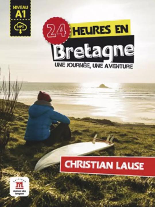 Produktbild 24 heures en Bretagne. Buch + Audio-Online (Deutsch, Französisch, 2018)