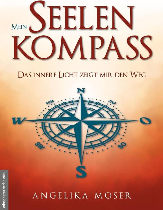 Produktbild Mein Seelenkompass (Deutsch, Angelika Moser, 2017)