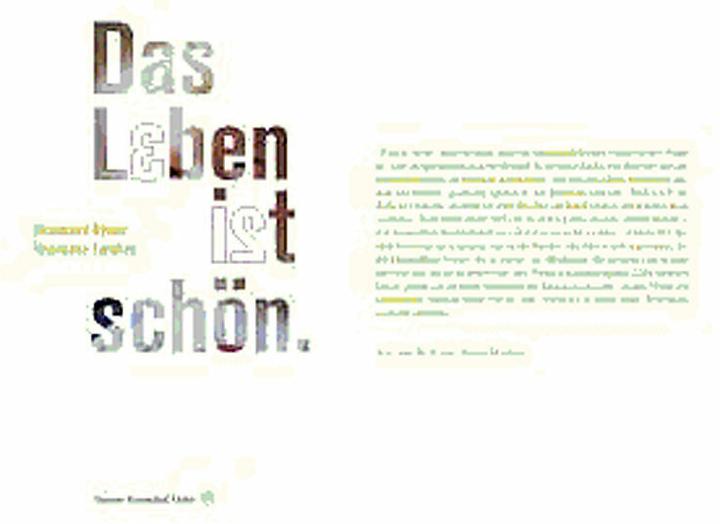 Produktbild Das Leben ist schön (Deutsch, Simone Fürnschuss-Hofer, Thomas Wunderlich, 2007)