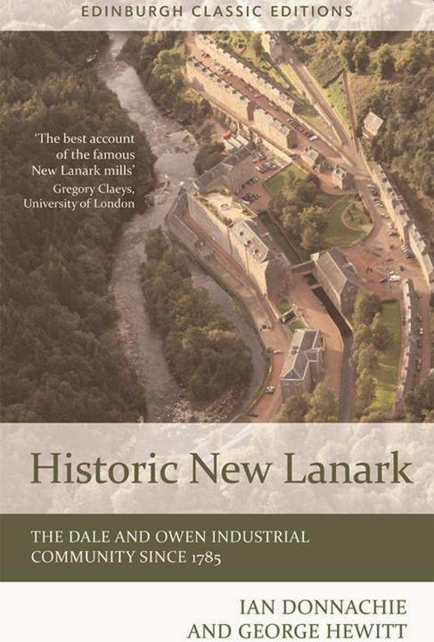 Image du produit Historic New Lanark (Anglais, George Hewitt, Ian Donnachie, 2015)
