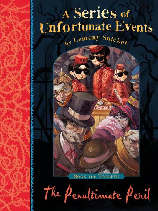 Produktbild A Series of Unfortunate Events 12. The Penultimate Peril (Englisch, Lemony Snicket, 2012)
