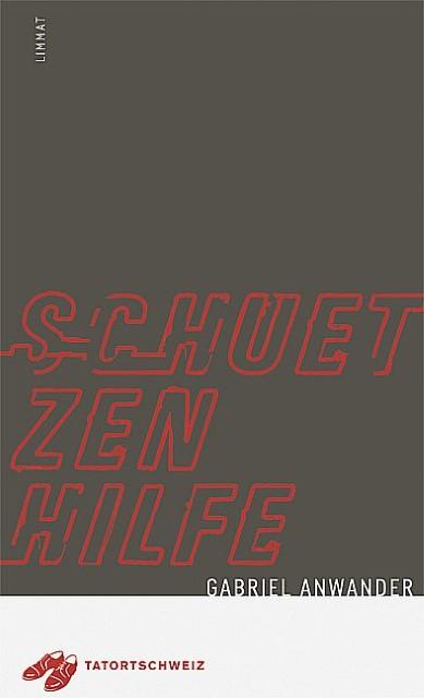 Produktbild Schützenhilfe (Deutsch, Gabriel Anwander, 2011)