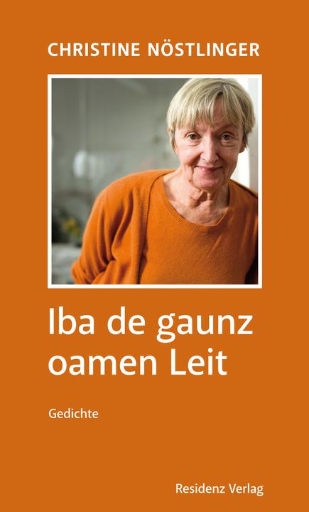 Produktbild Iba de gaunz oamen Leit (Deutsch, Christine Nöstlinger, 2009)
