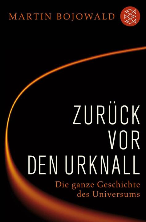 Produktbild Zurück vor den Urknall (Deutsch, Martin Bojowald, 2010)