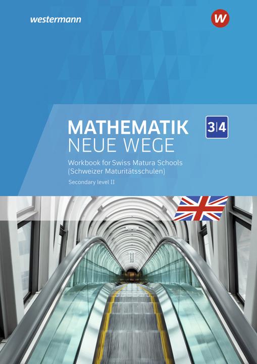 Produktbild Mathematik Neue Wege SII / Mathematik Neue Wege SII Englischsprachige Ausgabe für die Schweiz (Deutsch, Henning Körner, Günter Schmidt, Martin Zacharias, Arno Lergenmüller, Mario Gerwig, 2021)