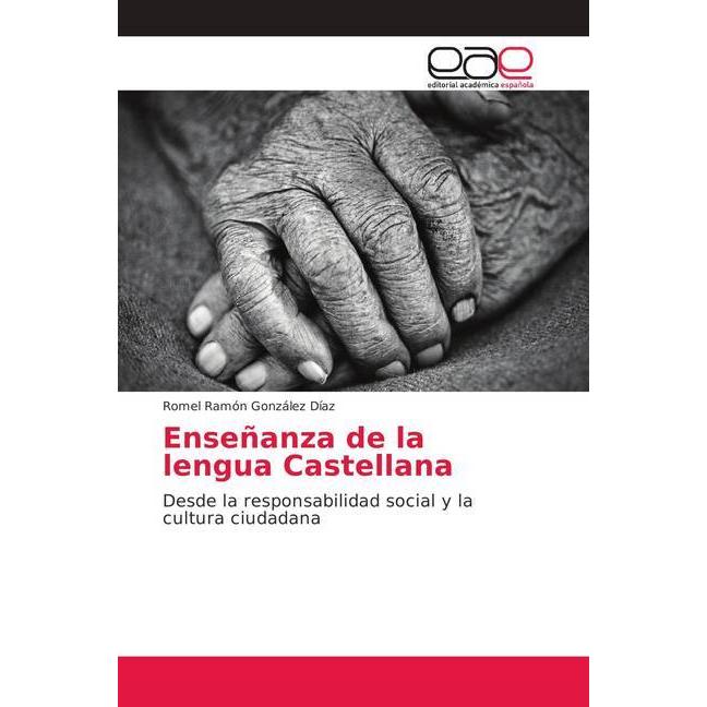 Enseñanza de la lengua Castellana, Schulbücher von Romel Rámon González Díaz
