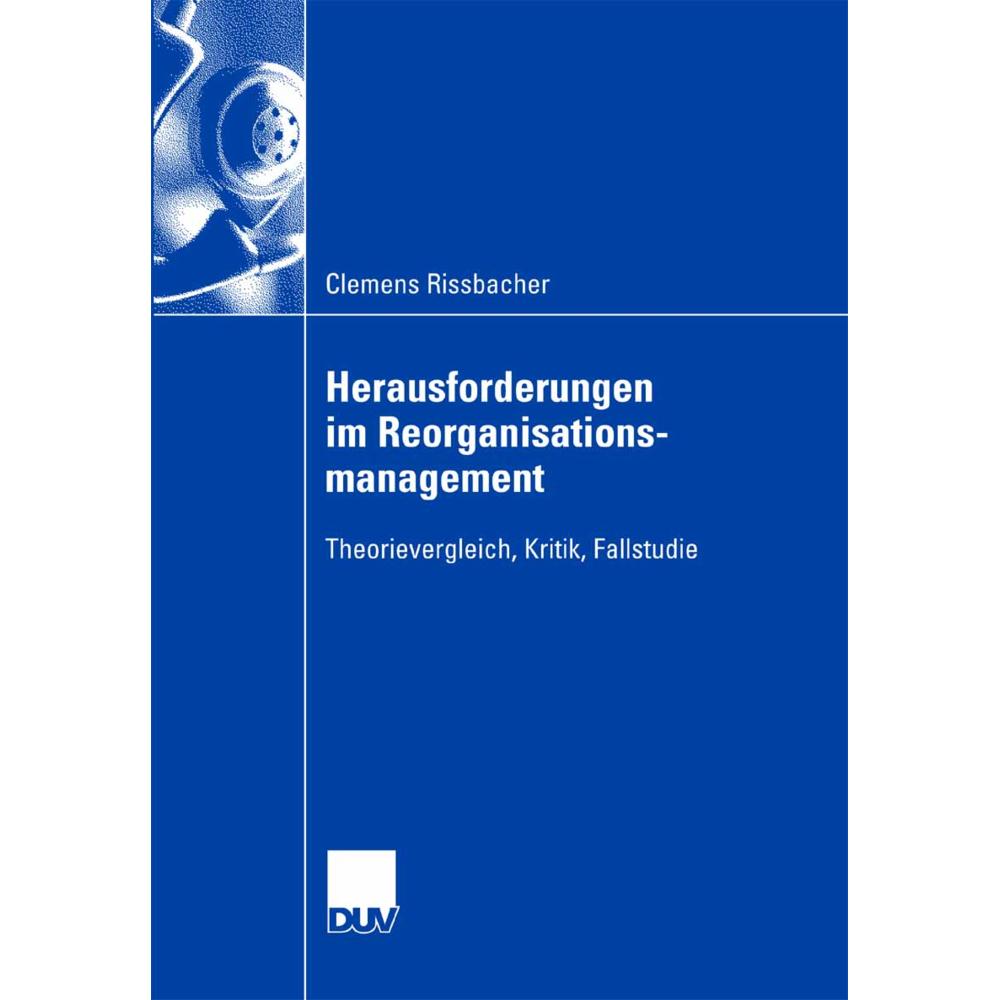 Herausforderungen im Reorganisationsmanagement, Fachbücher