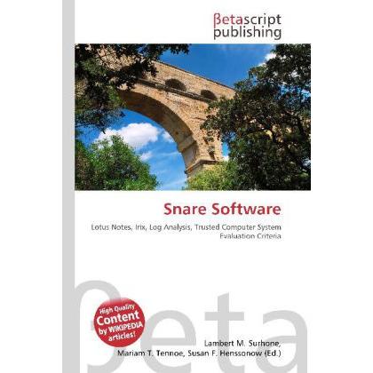 Snare Software, Fachbücher von Susan F. Henssonow, Lambert M. Surhone, Mariam T. Tennoe