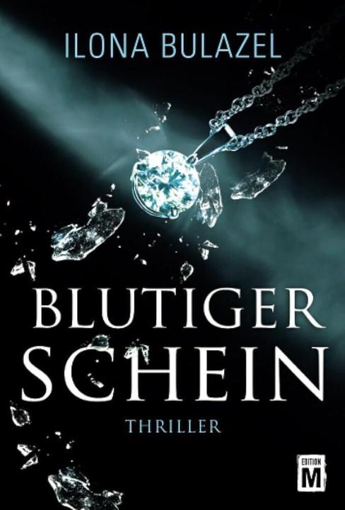 Produktbild Amazon Blutiger Schein (Deutsch, Ilona Bulazel, 2016)