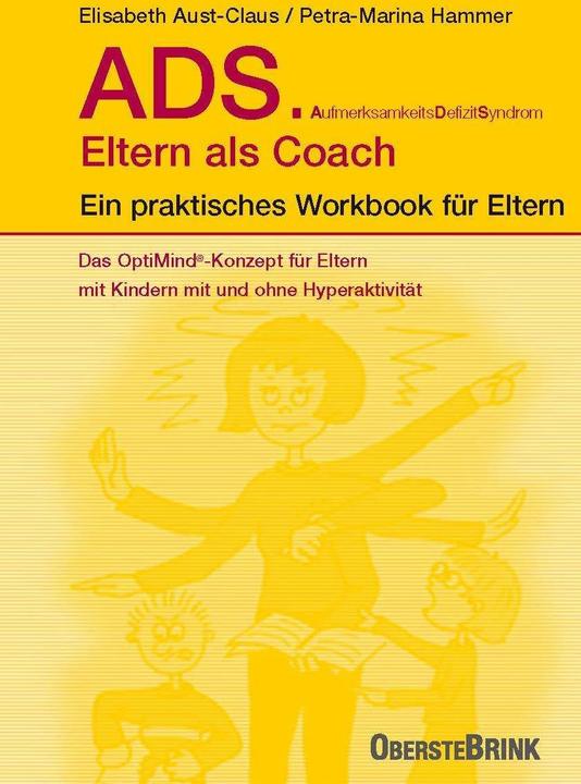 Image du produit ADS. Eltern als Coach (Allemand, Petra M Hammer, Aust-Claus, Elisabeth (Dr.), 2023)