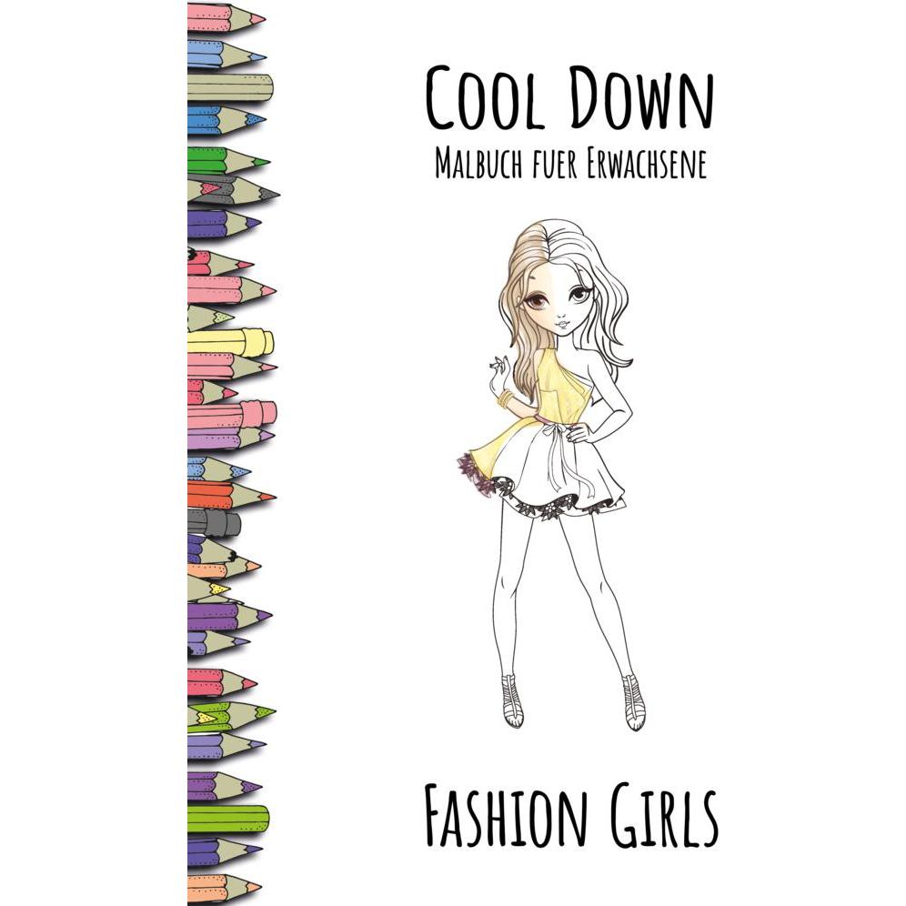 Herpers Cool Down Malbuch für Erwachsene: Fashion Girls