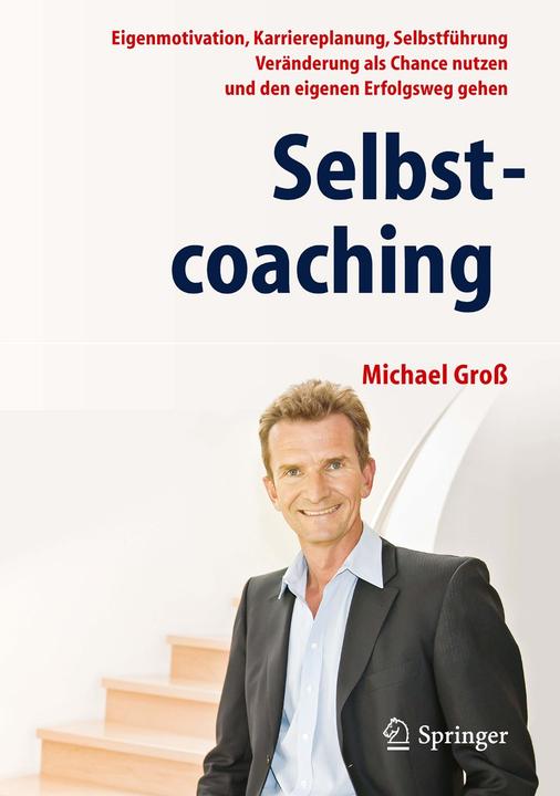 Produktbild Selbstcoaching (Deutsch, Michael Gross, 2013)