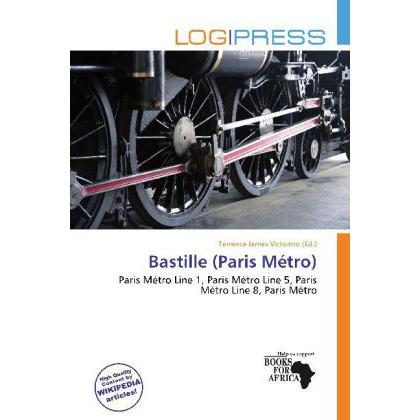 Bastille (Paris Métro), Ratgeber von Terrence James Victorino