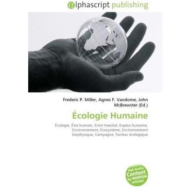 Écologie Humaine, Fachbücher